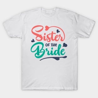 Sister of the Bride T-Shirt